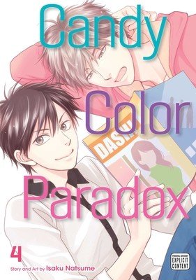 Candy Color Paradox, Vol. 4, 4 (Natsume Isaku)(Paperback)