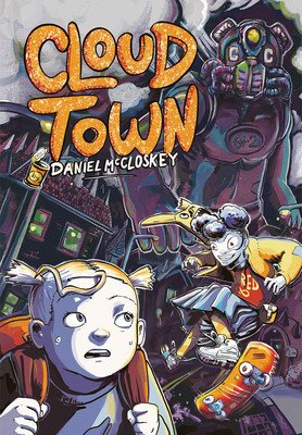 Cloud Town (McCloskey Daniel)(Paperback)