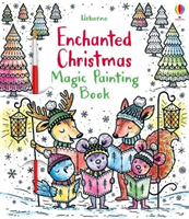 Enchanted Christmas Magic Painting Book (Watt Fiona)(Paperback / softback)