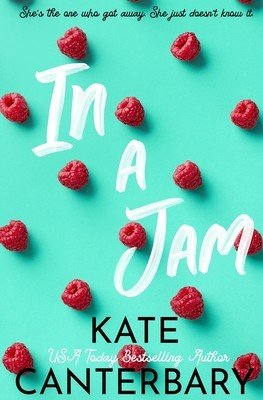 In a Jam (Canterbary Kate)(Paperback)