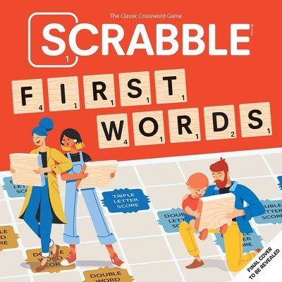 Scrabble: First Words: (Interactive Books for Kids Ages 0+, First Words Board Books for Kids, Educational Board Books for Kids) (Insight Kids)(Board Books)