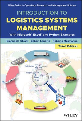 Introduction to Logistics Systems Management: With Microsoft Excel and Python Examples (Ghiani Gianpaolo)(Pevná vazba)