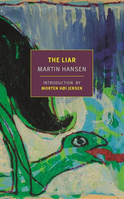 The Liar (Hansen Martin A.)(Paperback)