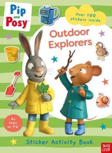 Pip and Posy: Outdoor Explorers (Nosy Crow Ltd)(Paperback / softback)
