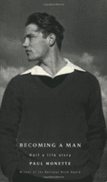 Becoming A Man - Half a Life Story (Monette Paul)(Paperback / softback)