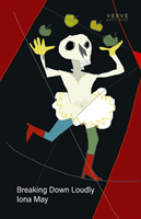 Breaking Down Loudly (May Iona)(Paperback / softback)