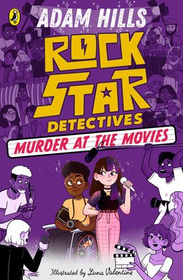 Rockstar Detectives: Murder at the Movies (Hills Adam)(Paperback / softback)
