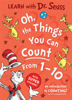 Oh, The Things You Can Count From 1-10 - An Introduction to Counting! (Seuss Dr.)(Paperback / softback)
