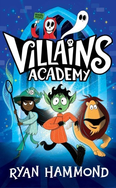 Villains Academy (Hammond Ryan)(Paperback / softback)