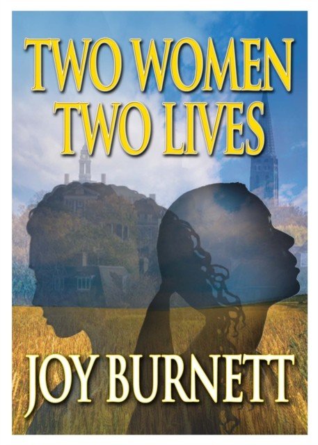 Two Women, Two Lives (Burnett Joy)(Paperback / softback)