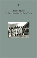 Further than the Furthest Thing (Harris Zinnie)(Paperback / softback)