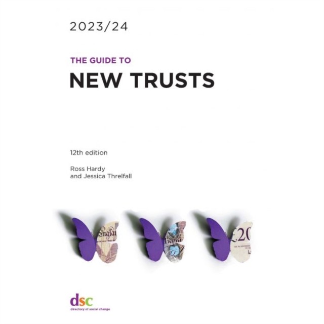 Guide to New Trusts 2023/24 (Hardy Ross)(Paperback / softback)