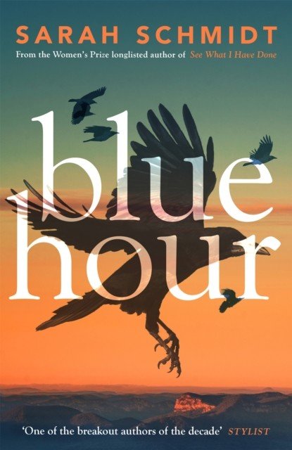 Blue Hour (Schmidt Sarah)(Paperback / softback)