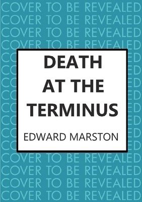 Death at the Terminus (Marston Edward)(Pevná vazba)