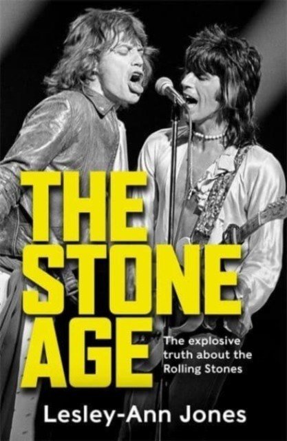 Stone Age - Sixty Years of the Rolling Stones (Jones Lesley-Ann)(Paperback / softback)