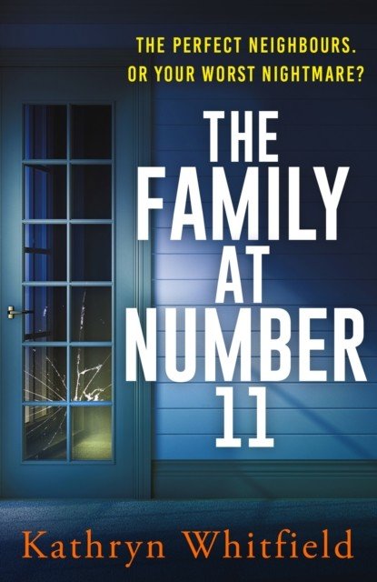 The Family at Number 11 (Whitfield Kathryn)(Paperback)