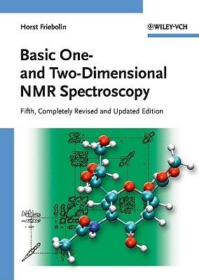 Basic One- and Two-Dimensional NMR Spectroscopy (Friebolin Horst)(Paperback)