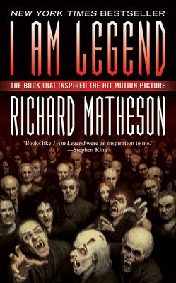I Am Legend (Matheson Richard)(Mass Market Paperbound)