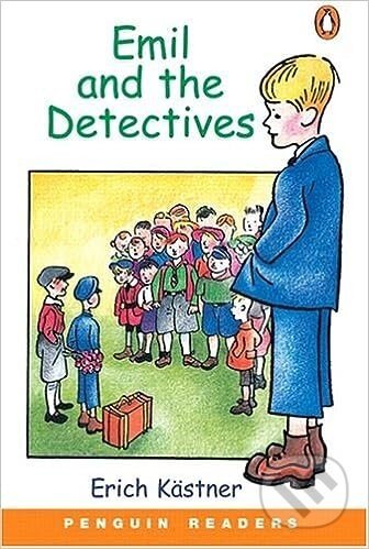 Penguin Readers Level 3: A2 - Emil and the Detectives - Erich Kaestner