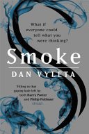 Smoke - Imagine a world in which every bad thought you had was made visible... (Vyleta Dan)(Paperback / softback)