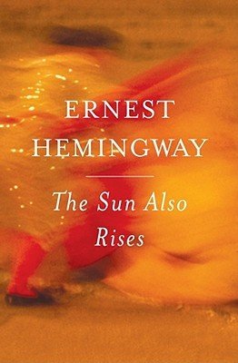 The Sun Also Rises: The Authorized Edition (Hemingway Ernest)(Paperback)
