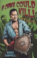 If Chins Could Kill - Confessions of a B Movie Actor (Campbell Bruce)(Paperback / softback)