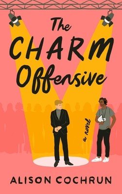 The Charm Offensive (Cochrun Alison)(Paperback)