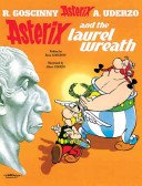 Asterix: Asterix and The Laurel Wreath - Album 18 (Goscinny Rene)(Paperback / softback)