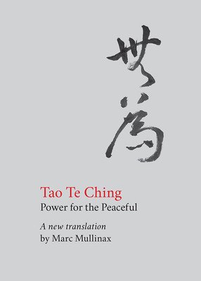 Tao te Ching: Power for the Peaceful (Tzu Lao)(Paperback)
