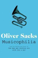 Musicophilia - Tales of Music and the Brain (Sacks Oliver)(Paperback / softback)