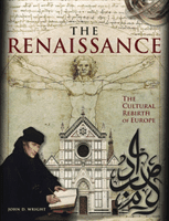 Renaissance - The Cultural Rebirth of Europe (Wright John D)(Pevná vazba)