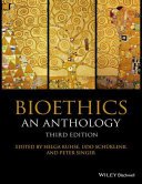 Bioethics: An Anthology 3e P (Kuhse Helga)(Paperback)