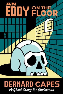 An Eddy on the Floor (Capes Bernard)(Paperback)