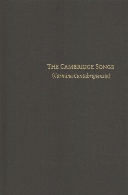 The Cambridge Songs (Carmina Cantabrigiensia) (Ziolkowski Jan M.)(Pevná vazba)