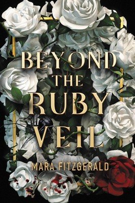 Beyond the Ruby Veil (Fitzgerald Mara)(Paperback)