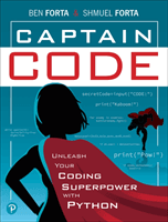 Captain Code: Unleash Your Coding Superpower with Python (Forta Ben)(Paperback)