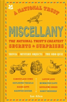 National Trust Miscellany - The National Trust's Greatest Secrets & Surprises (Feldman Amy)(Pevná vazba)