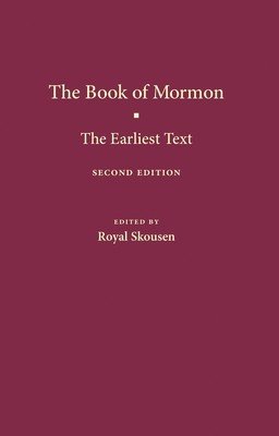 The Book of Mormon: The Earliest Text (Skousen Royal)(Paperback)