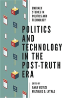 Politics and Technology in the Post-Truth Era (Visvizi Anna)(Paperback)