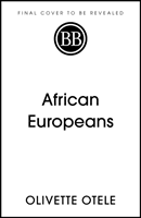 African Europeans - An Untold History (Otele Olivette)(Paperback / softback)