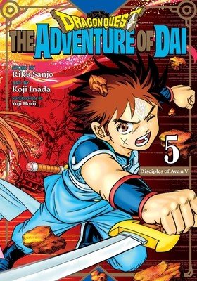 Dragon Quest: The Adventure of Dai, Vol. 5: Disciples of Avan (Sanjo Riku)(Paperback)