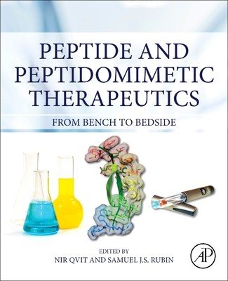 Peptide and Peptidomimetic Therapeutics: From Bench to Bedside (Qvit Nir)(Paperback)