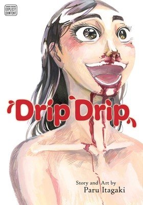 Drip Drip (Itagaki Paru)(Paperback)