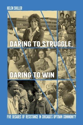 Daring to Struggle, Daring to Win (Shiller Helen)(Paperback)