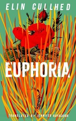 Euphoria (Cullhed Elin)(Pevná vazba)