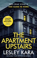 Apartment Upstairs (Kara Lesley)(Paperback / softback)