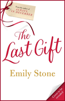 One Last Gift - Emotional and uplifting, escape with the most heartwarming novel in 2023 (Stone Emily)(Paperback / softback)