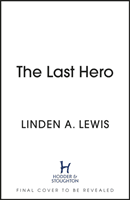Last Hero (Lewis Linden A.)(Paperback / softback)