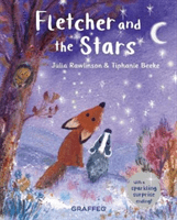 Fletcher and the Stars (Rawlinson Julia)(Pevná vazba)