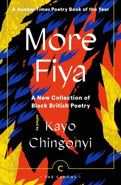 More Fiya - A New Collection of Black British Poetry(Paperback / softback)